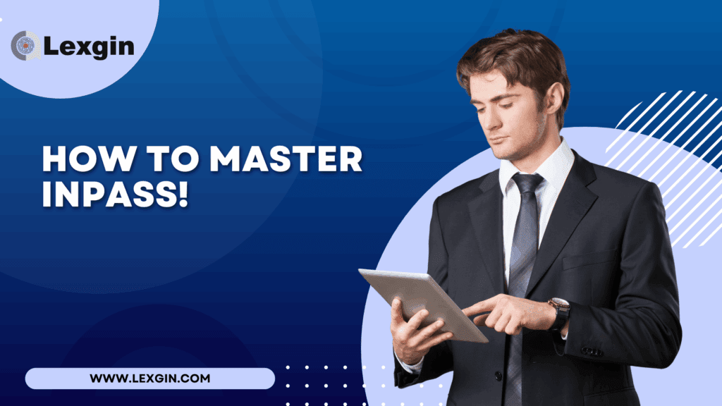 How to Master InPASS