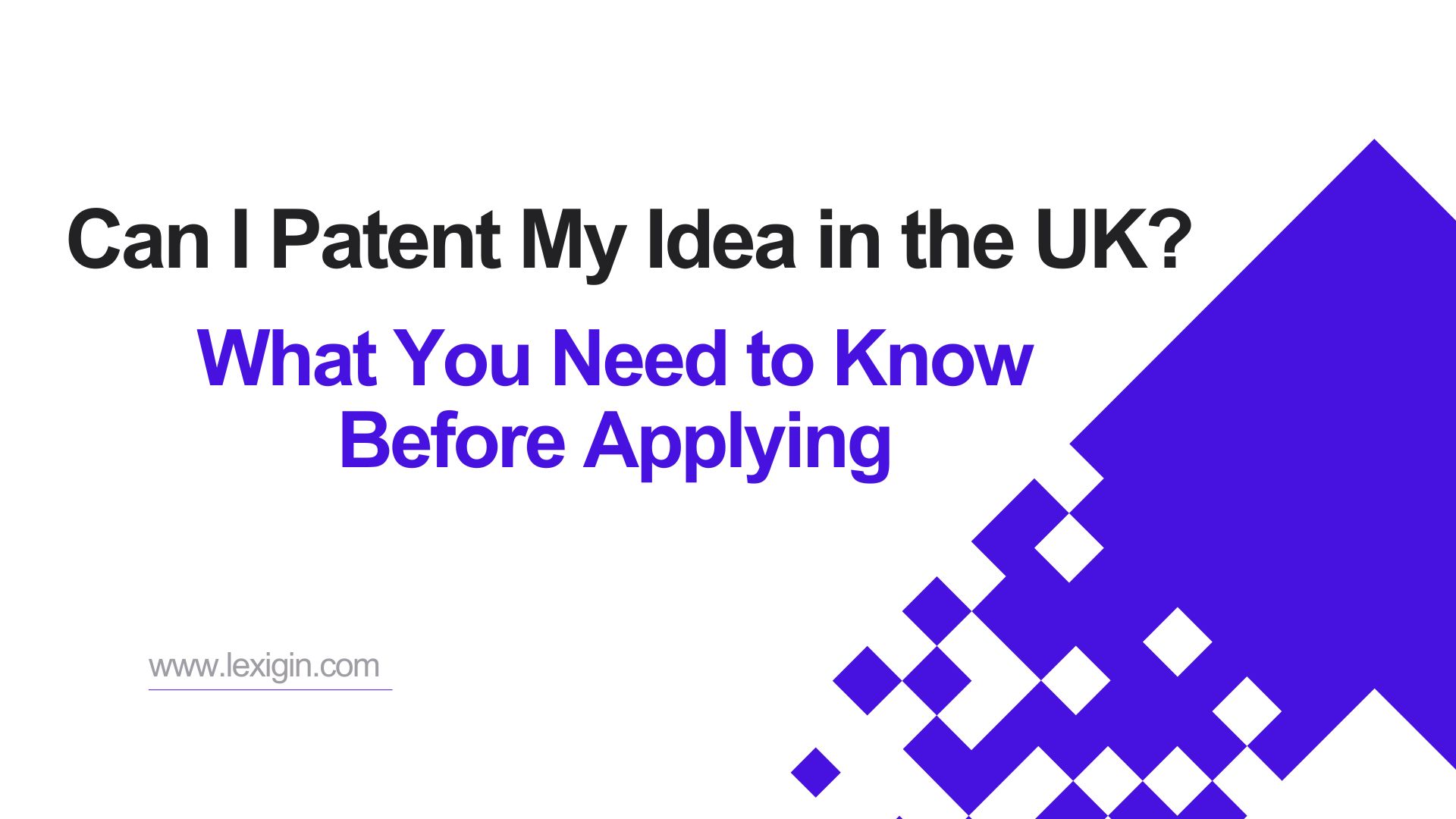 Can I Patent My Idea in the UK