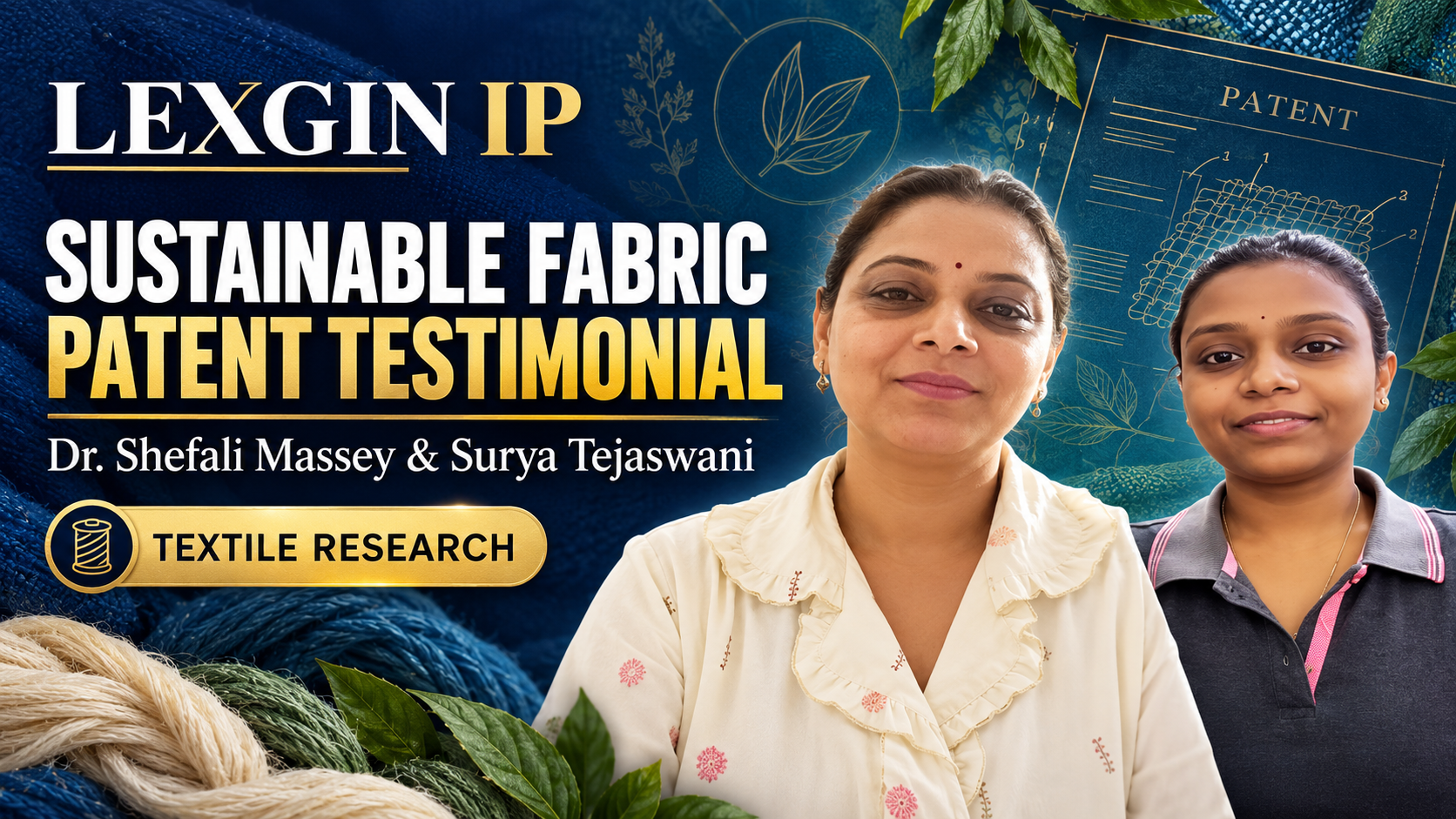 Lexgin IP sustainable fabric testimonial - lexgin patent filing